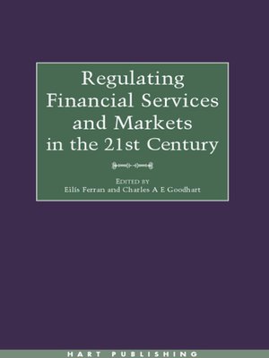 cover image of Regulating Financial Services and Markets in the 21st Century